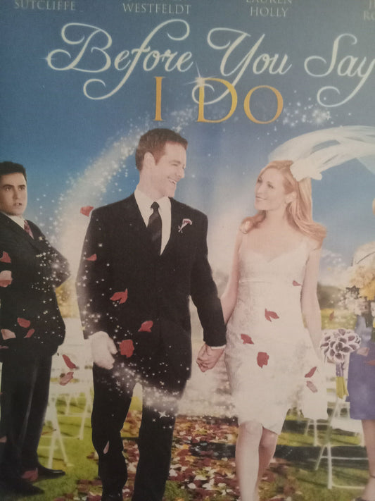 Before You say I Do! (2009) DVD with David Sutcliff & Lauren Holly in a DVD Case with the artwork